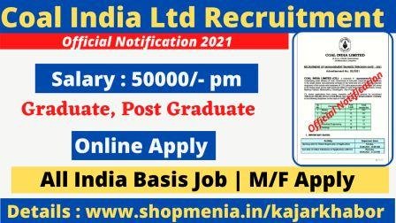 Coal India Ltd (CIL) Job Vacancy 2021 | Online Apply for Management Trainee 1